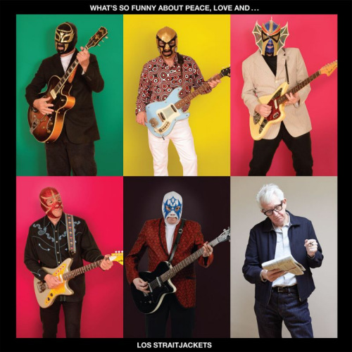 LOS STRAITJACKETS - WHAT'S SO FUNNY ABOUT PEACE, LOVE AND...LOS STRAITJACKETS - WHATS SO FUNNY ABOUT PEACE, LOVE AND....jpg